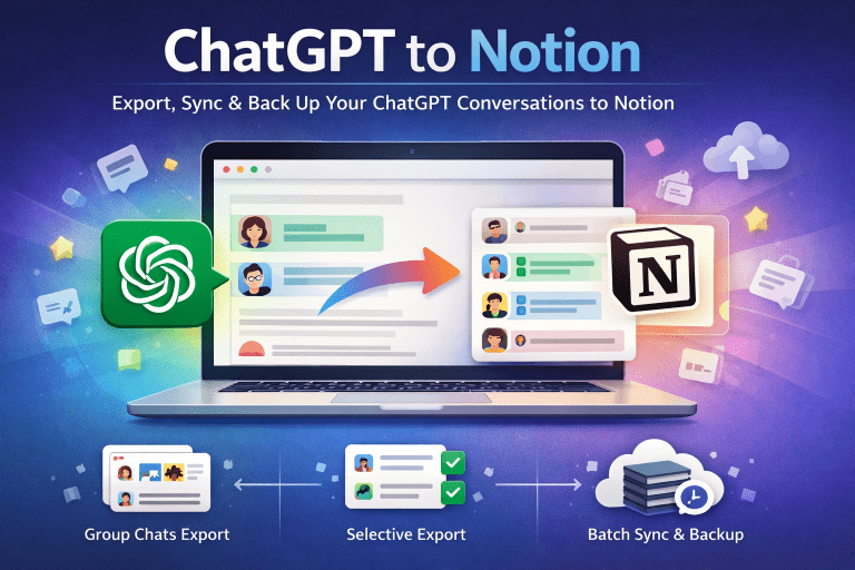 How to Batch Export ChatGPT Conversations to Notion